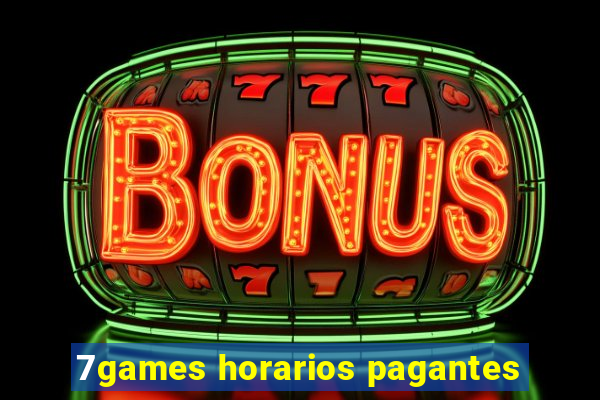 7games horarios pagantes